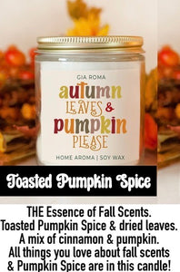 Gia Roma Soy Candles - Autumn Leaves and Pumpkins Please (Toasted Pumpkin Spice)