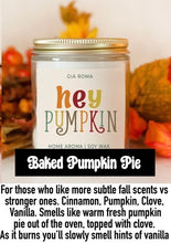 Load image into Gallery viewer, Gia Roma Soy Candles - Hey Pumpkin (Pumpkin Pie)
