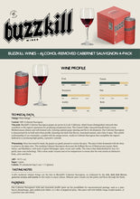 Load image into Gallery viewer, Buzzkill Cabernet Sauvignon
